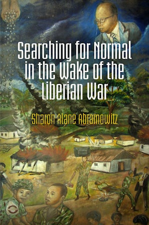 Searching for Normal in the Wake of the Liberian War