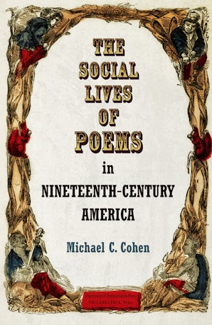 The Social Lives of Poems in Nineteenth-Century America