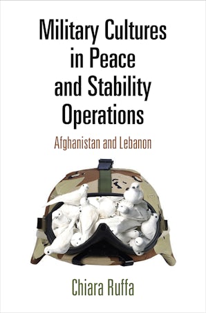Military Cultures in Peace and Stability Operations