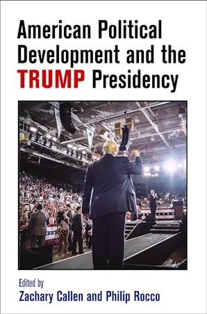 American Political Development and the Trump Presidency